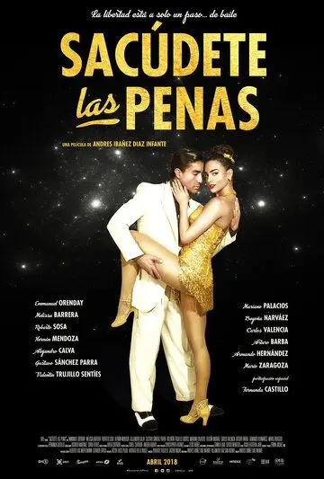 Sacudete Las Penas (2018) фильм смотреть онлайн Sacudete Las Penas (2018) фильм смотреть онлайн в хорошем качестве