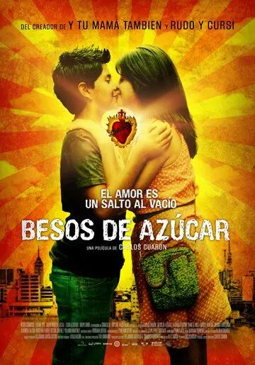 Сахарный поцелуй / Besos de Azúcar (2013) фильм смотреть онлайн в хорошем качестве