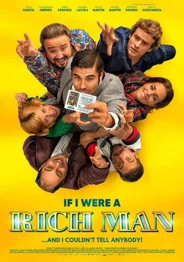 Если бы я был богат / Si yo fuera rico (2019) фильм смотреть онлайн в хорошем качестве