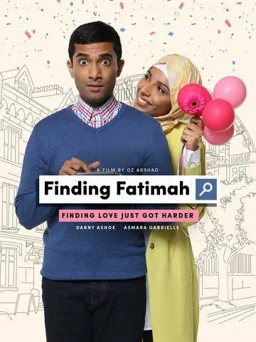 В поисках Фатимы / Finding Fatimah (2017) фильм смотреть онлайн в хорошем качестве