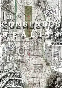Consensus Reality (2018) фильм смотреть онлайн Consensus Reality (2018) фильм смотреть онлайн в хорошем качестве
