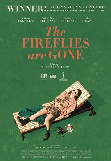 Светлячков больше нет / La disparition des lucioles (2018) фильм смотреть онлайн Светлячков больше нет / La disparition des lucioles (2018) фильм смотреть онлайн в хорошем качестве