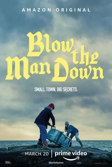 Поднять паруса / Blow the Man Down (2019) фильм смотреть онлайн Поднять паруса / Blow the Man Down (2019) фильм смотреть онлайн в хорошем качестве