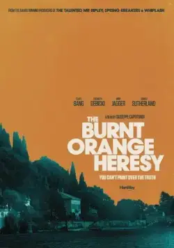Искусство ограбления / The Burnt Orange Heresy (2019) фильм смотреть онлайн Искусство ограбления / The Burnt Orange Heresy (2019) фильм смотреть онлайн в хорошем качестве