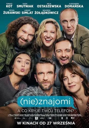 (Не)знакомые / (Nie)znajomi (2019) фильм смотреть онлайн в хорошем качестве