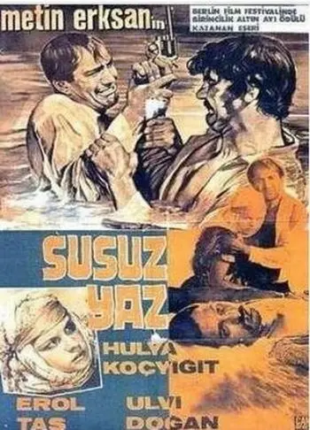 Засушливое лето / Susuz Yaz (1963) фильм смотреть онлайн в хорошем качестве