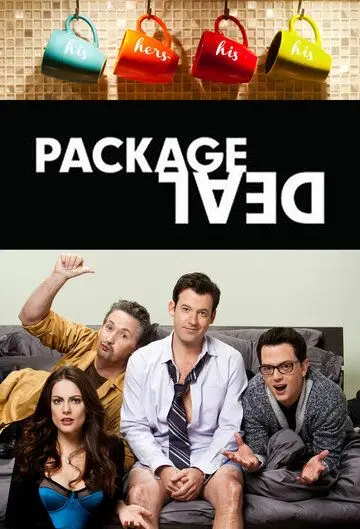 Пакетное соглашение / Package Deal (2013) cериал смотреть онлайн в хорошем качестве