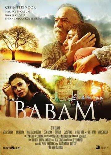 Babam (2017) фильм смотреть онлайн Babam (2017) фильм смотреть онлайн в хорошем качестве