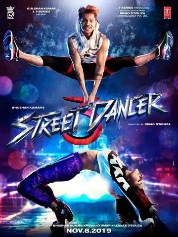 Уличный танцор 3D / Street Dancer 3D (2020) фильм смотреть онлайн в хорошем качестве