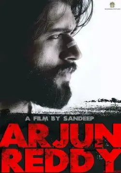 Арджун Редди / Arjun Reddy (2017) фильм смотреть онлайн в хорошем качестве