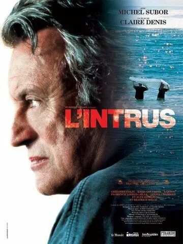 Незваный гость / L'intrus (2004) фильм смотреть онлайн Незваный гость / L'intrus (2004) фильм смотреть онлайн в хорошем качестве