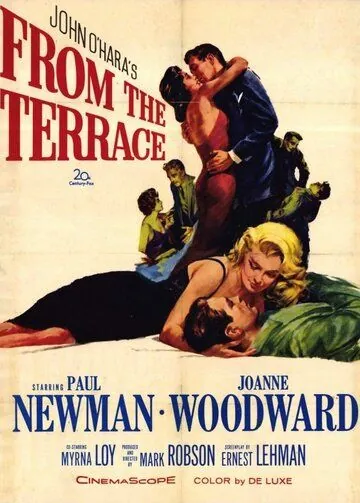 С террасы / From the Terrace (1960) фильм смотреть онлайн С террасы / From the Terrace (1960) фильм смотреть онлайн в хорошем качестве
