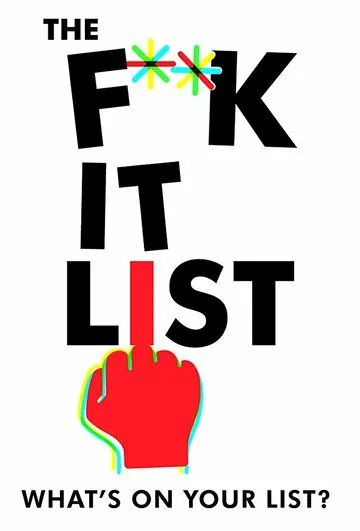 The F* It List фильм смотреть онлайн The F* It List фильм смотреть онлайн в хорошем качестве