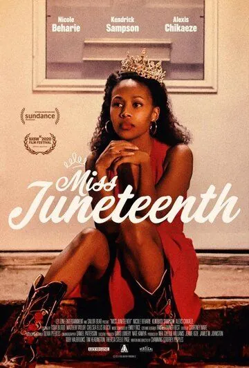 Miss Juneteenth / Miss Juneteenth (2020) фильм смотреть онлайн Miss Juneteenth / Miss Juneteenth (2020) фильм смотреть онлайн в хорошем качестве