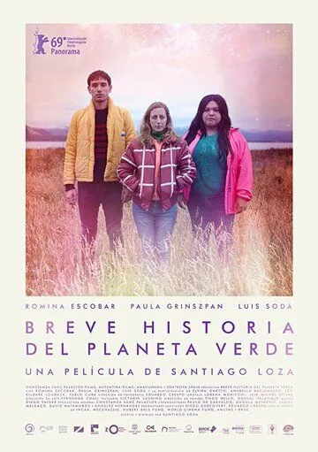 Краткая история зелёной планеты / Breve historia del planeta verde (2019) фильм смотреть онлайн в хорошем качестве