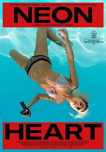 Неоновое сердце / Neon Heart (2018) фильм смотреть онлайн Неоновое сердце / Neon Heart (2018) фильм смотреть онлайн в хорошем качестве