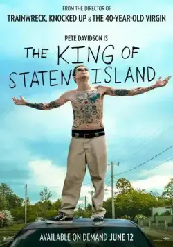 Король Стейтен-Айленда / The King of Staten Island (2020) фильм смотреть онлайн в хорошем качестве