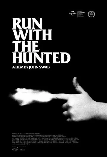 Run with the Hunted (2019) фильм смотреть онлайн в хорошем качестве