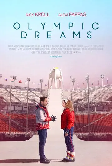 Olympic Dreams (2019) фильм смотреть онлайн Olympic Dreams (2019) фильм смотреть онлайн в хорошем качестве