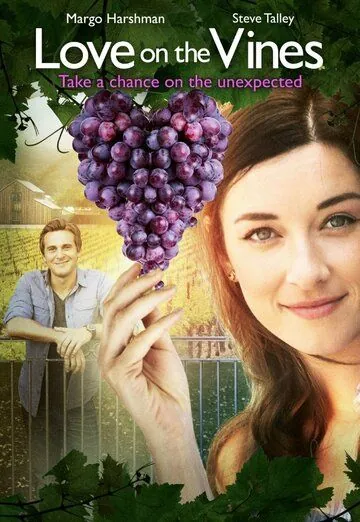 Love on the Vines (2017) фильм смотреть онлайн Love on the Vines (2017) фильм смотреть онлайн в хорошем качестве