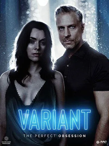 Variant (2018) фильм смотреть онлайн в хорошем качестве