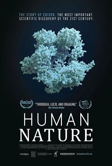 Человеческая натура / Human Nature (2019) фильм смотреть онлайн в хорошем качестве