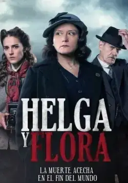 Helga y Flora (2020) cериал смотреть онлайн Helga y Flora (2020) cериал смотреть онлайн в хорошем качестве