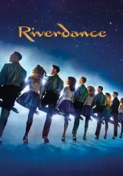 Riverdance (2020) фильм смотреть онлайн в хорошем качестве