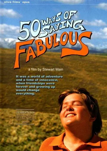 50 оттенков голубого / 50 Ways of Saying Fabulous (2005) фильм смотреть онлайн в хорошем качестве