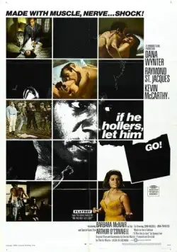 Если не виновен — отпусти / If He Hollers, Let Him Go! (1968) фильм смотреть онлайн в хорошем качестве