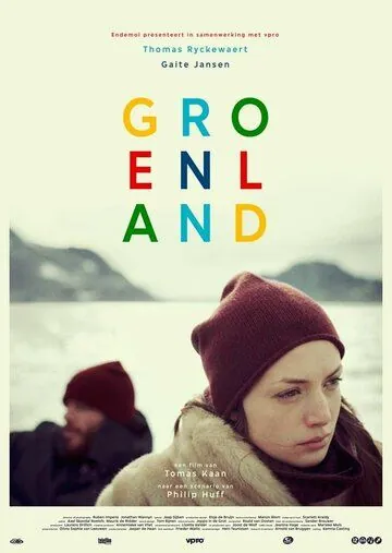 Гренландия / Groenland (2015) фильм смотреть онлайн Гренландия / Groenland (2015) фильм смотреть онлайн в хорошем качестве