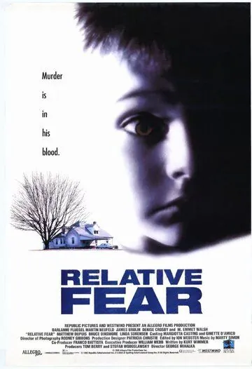 Страх / Relative Fear (1994) фильм смотреть онлайн Страх / Relative Fear (1994) фильм смотреть онлайн в хорошем качестве