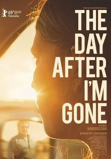 После моего ухода / The Day After I'm Gone (2019) фильм смотреть онлайн в хорошем качестве