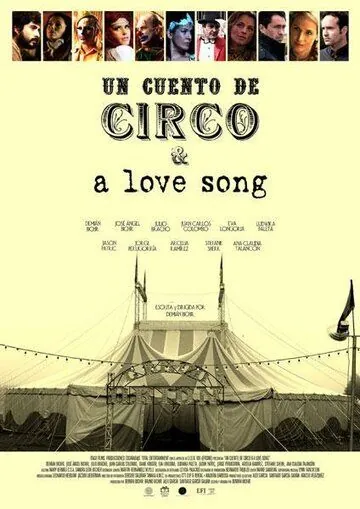 Убежище / Un Cuento de Circo & A Love Song (2016) фильм смотреть онлайн в хорошем качестве