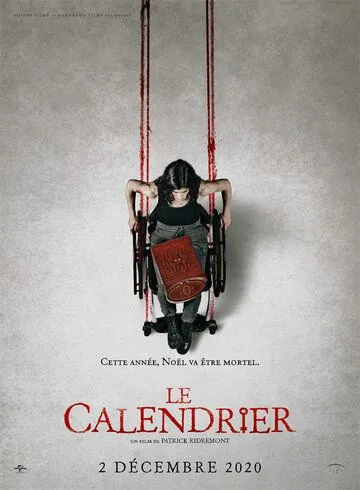 Le Calendrier (2021) фильм смотреть онлайн в хорошем качестве