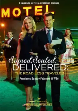 Signed, Sealed, Delivered: The Road Less Traveled (2018) фильм смотреть онлайн Signed, Sealed, Delivered: The Road Less Traveled (2018) фильм смотреть онлайн в хорошем качестве