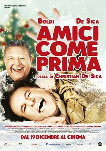 Amici come prima (2018) фильм смотреть онлайн в хорошем качестве