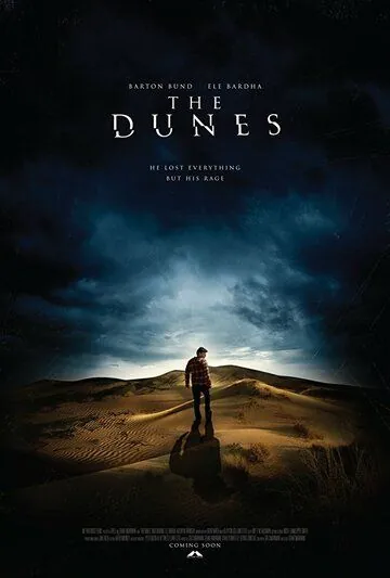 The Dunes (2019) фильм смотреть онлайн в хорошем качестве