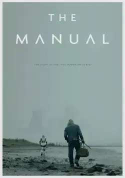 Руководство / The Manual (2017) фильм смотреть онлайн в хорошем качестве