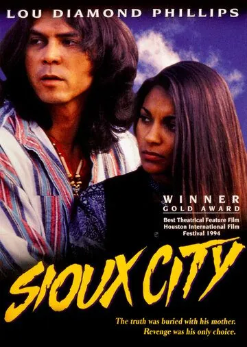 Город Сиу / Sioux City (1994) фильм смотреть онлайн Город Сиу / Sioux City (1994) фильм смотреть онлайн в хорошем качестве