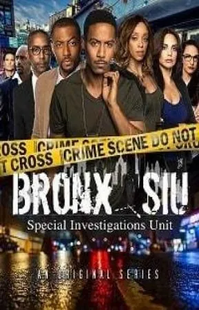 Бронкс СИУ (1 сезон) / Bronx SIU (2018) cериал смотреть онлайн Бронкс СИУ (1 сезон) / Bronx SIU (2018) cериал смотреть онлайн в хорошем качестве