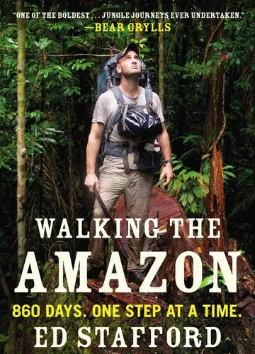 Пешком по Амазонке / Walking the Amazon (2011) cериал смотреть онлайн Пешком по Амазонке / Walking the Amazon (2011) cериал смотреть онлайн в хорошем качестве