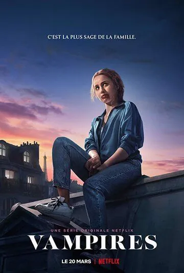 Вампиры / Vampires (2020) cериал смотреть онлайн в хорошем качестве
