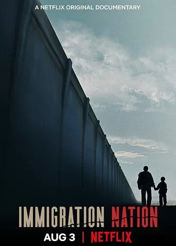 Страна иммигрантов / Immigration Nation (2020) cериал смотреть онлайн в хорошем качестве