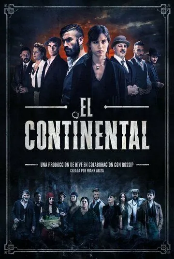 El Continental (2018) cериал смотреть онлайн El Continental (2018) cериал смотреть онлайн в хорошем качестве