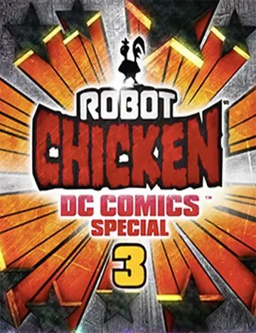Робоцып: Специально для DC Comics 3: Волшебная дружба / Robot Chicken DC Comics Special 3: Magical Friendship (2015) мультфильм смотреть онлайн Робоцып: Специально для DC Comics 3: Волшебная дружба / Robot Chicken DC Comics Special 3: Magical Friendship (2015) мультфильм смотреть онлайн в хорошем качестве