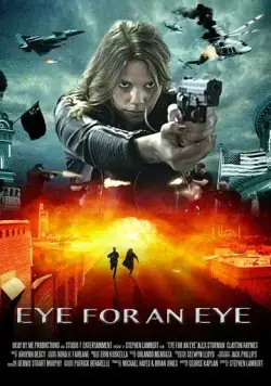 Око за око / Eye for an Eye (2019) фильм смотреть онлайн в хорошем качестве