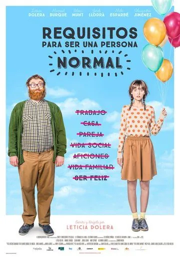 Требования, чтобы быть нормальным человеком / Requisitos para ser una persona normal (2015) фильм смотреть онлайн в хорошем качестве