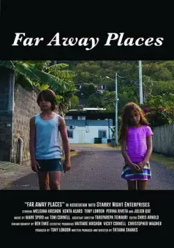 Far Away Places (2018) фильм смотреть онлайн в хорошем качестве