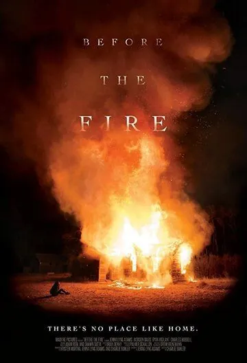 Перед пожаром / Before the Fire (2020) фильм смотреть онлайн Перед пожаром / Before the Fire (2020) фильм смотреть онлайн в хорошем качестве